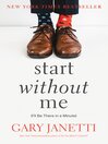 Cover image for Start Without Me
